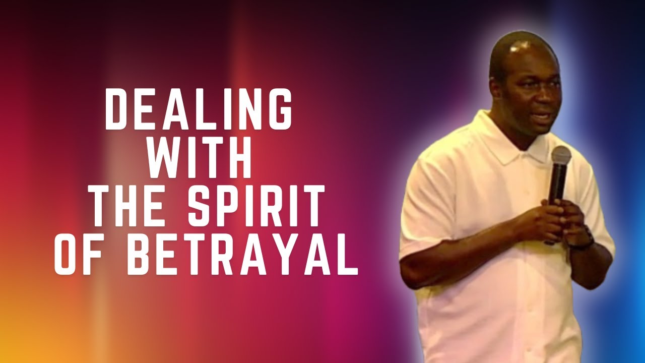 Dealing with the Spirit of Betrayal | Ransford Twumasi | LiveCity Church