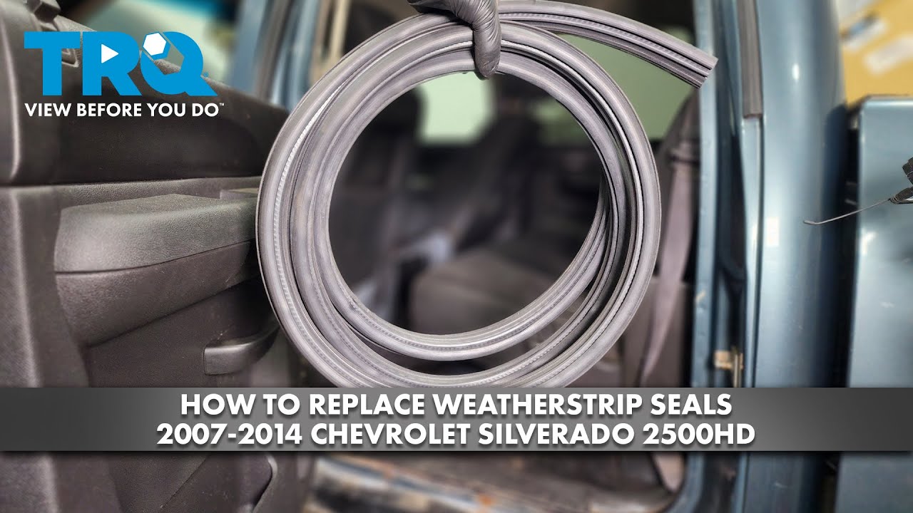 How to Replace Door Weatherstrip Seals 2007-2014 Chevrolet Silverado 2500HD
