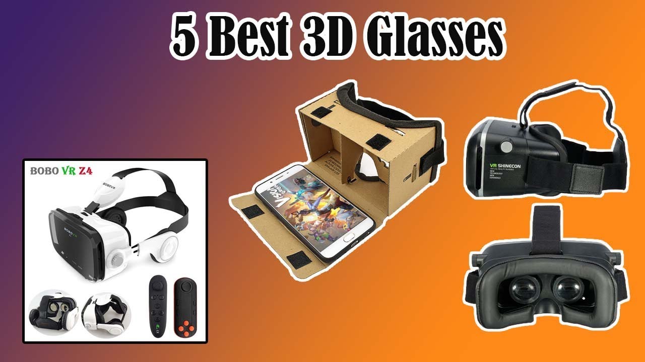 5 Best 3D Glasses