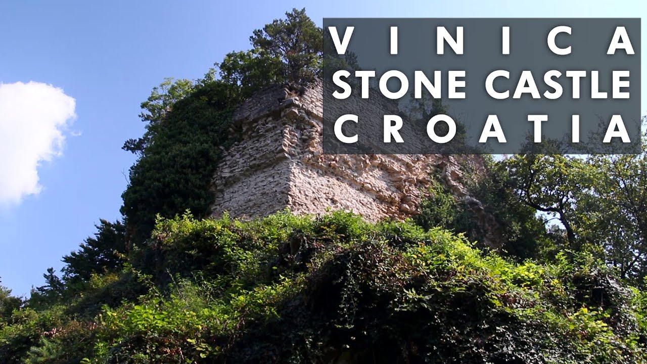 Burg Vinica - Stari grad Vinica ~ Mediaeval stone castle