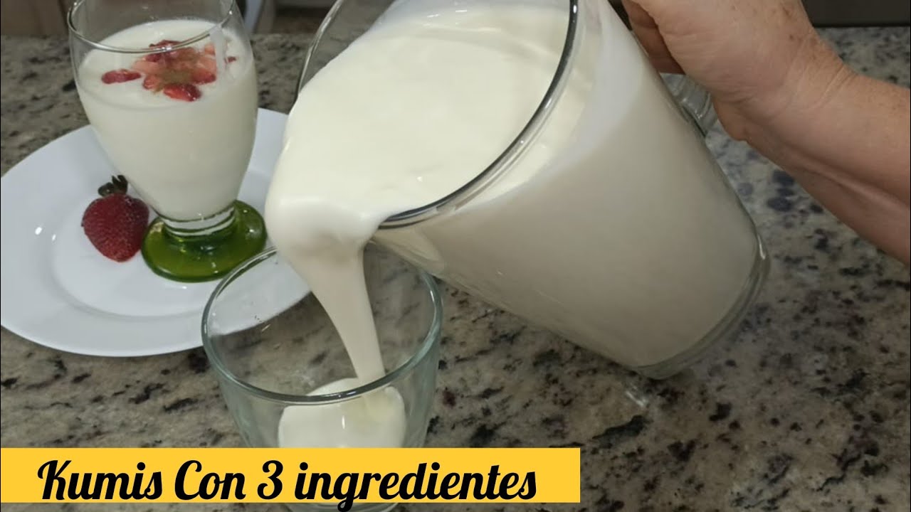 El Mejor Kumis Casero con solo 3 Ingredientes / Kumis Casero Paso a Paso - Sin Azucar