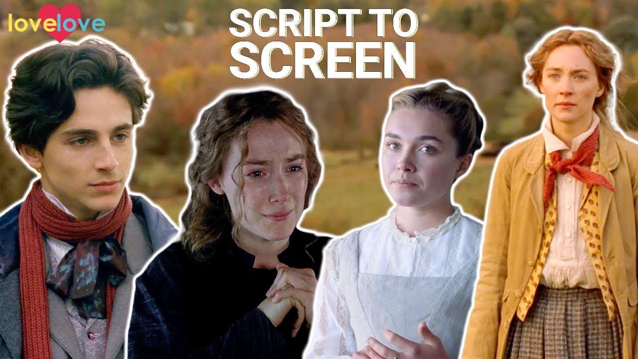 Little Women From Script To Screen | Love Love