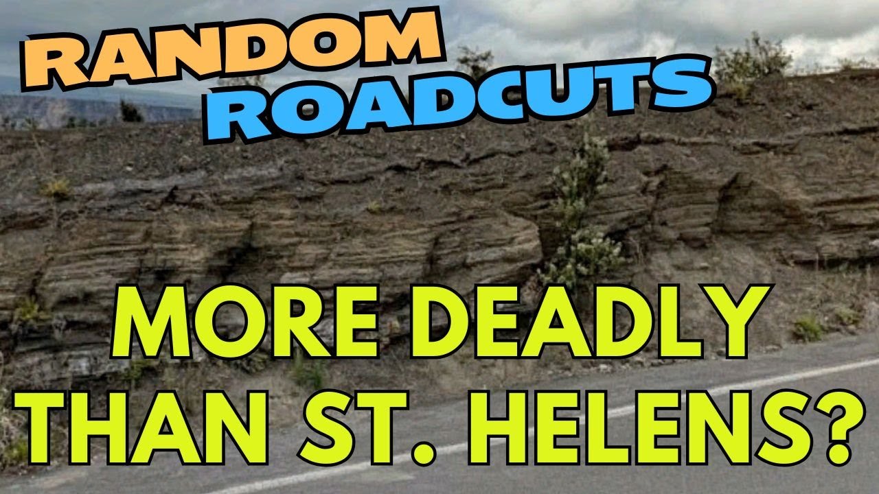 The Deadliest Eruption In U.S. History Is Not Mt St Helens: Random Roadcuts #33