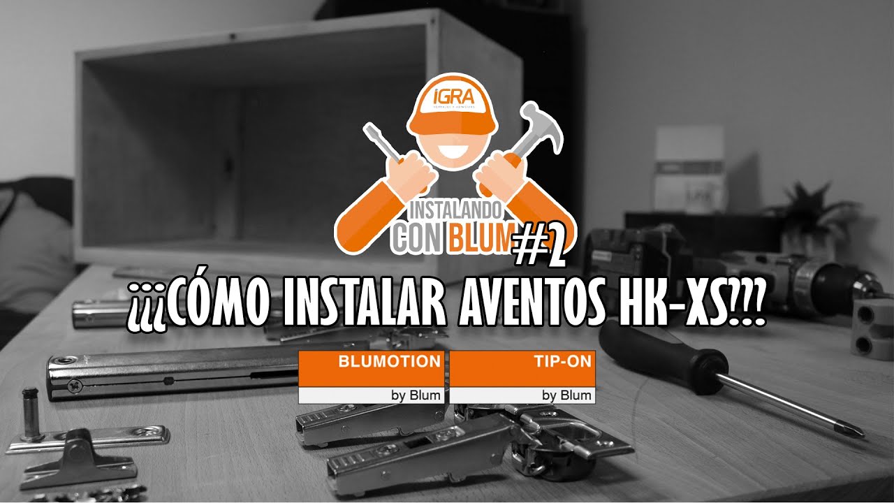 INSTALANDO CON BLUM #2 ¿CÓMO INSTALAR AVENTOS HK-XS CON BLUMOTION Y CON TIP-ON?
