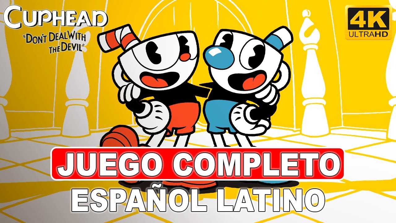 Cuphead: Don't Deal With The Devil | Juego Completo en Español Latino - PC Ultra 4K 60FPS