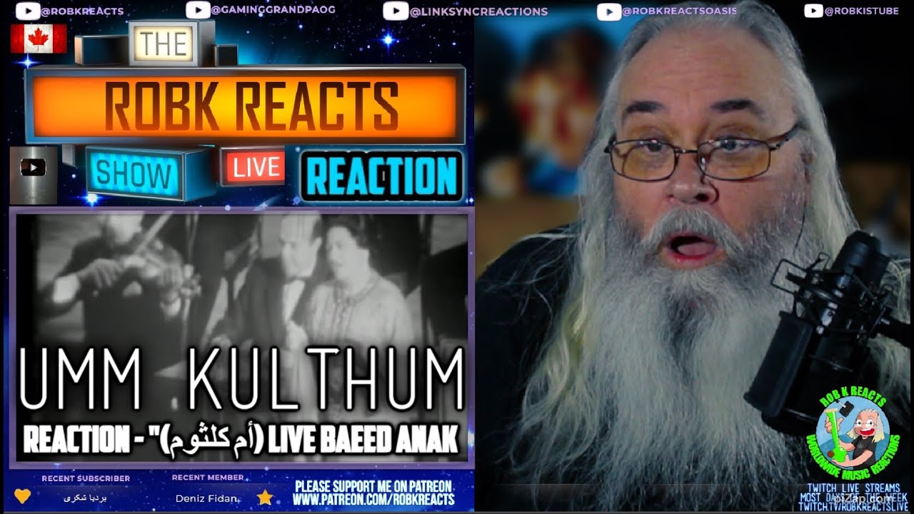 Umm Kulthum Reaction - 