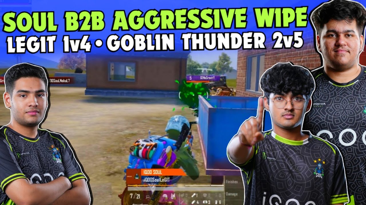 iQOOSouL Back2Back Aggressive Wipes 😳 SOUL Legit 1v4 🔥 Goblin Thunder Clutch 🥶 Team SouL 🚀