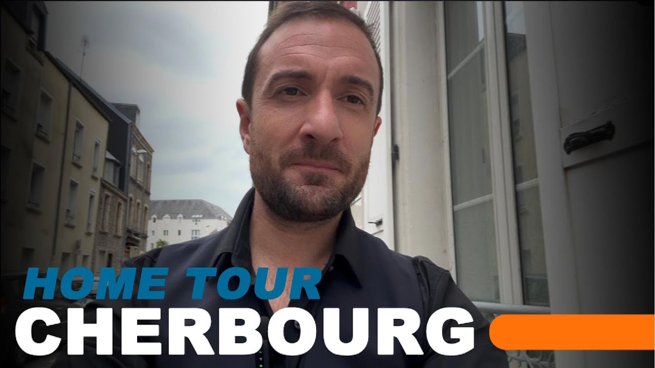 EPISODE 30 : HOME TOUR CHERBOURG MAISON DE VILLE