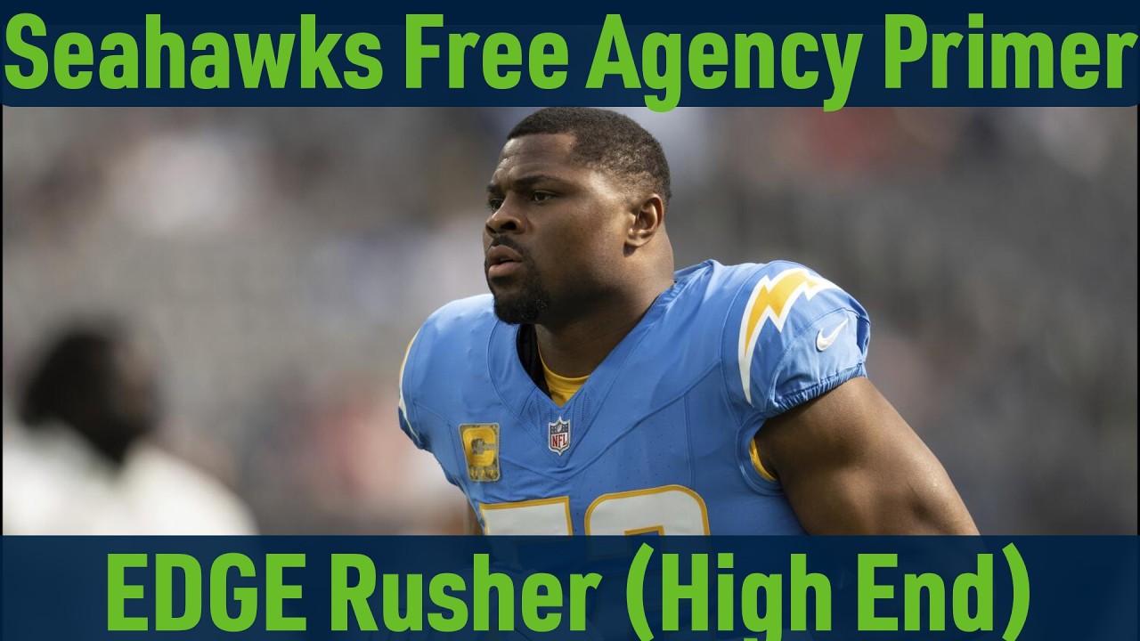 Seattle Seahawks 2026 Free Agent Primer: High End EDGE Rushers (Odafe Oweh, Khalil Mack, more)