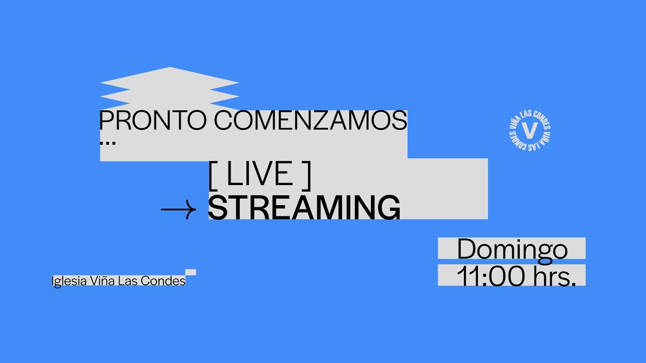Domingo Reunion Familiar / 11:00 AM / 13 de Octubre 2024 // Iglesia Viña Las Condes