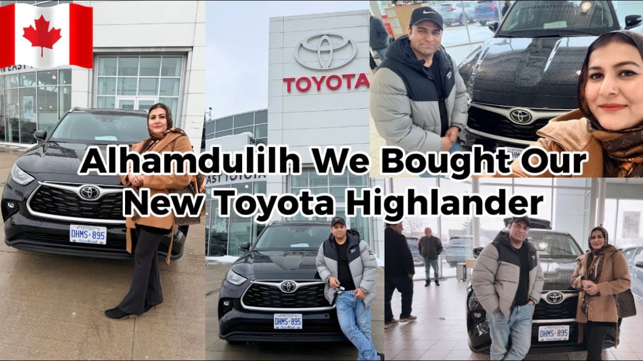 Alhamdulilh We Bought Our New   Toyota highlander 🇨🇦