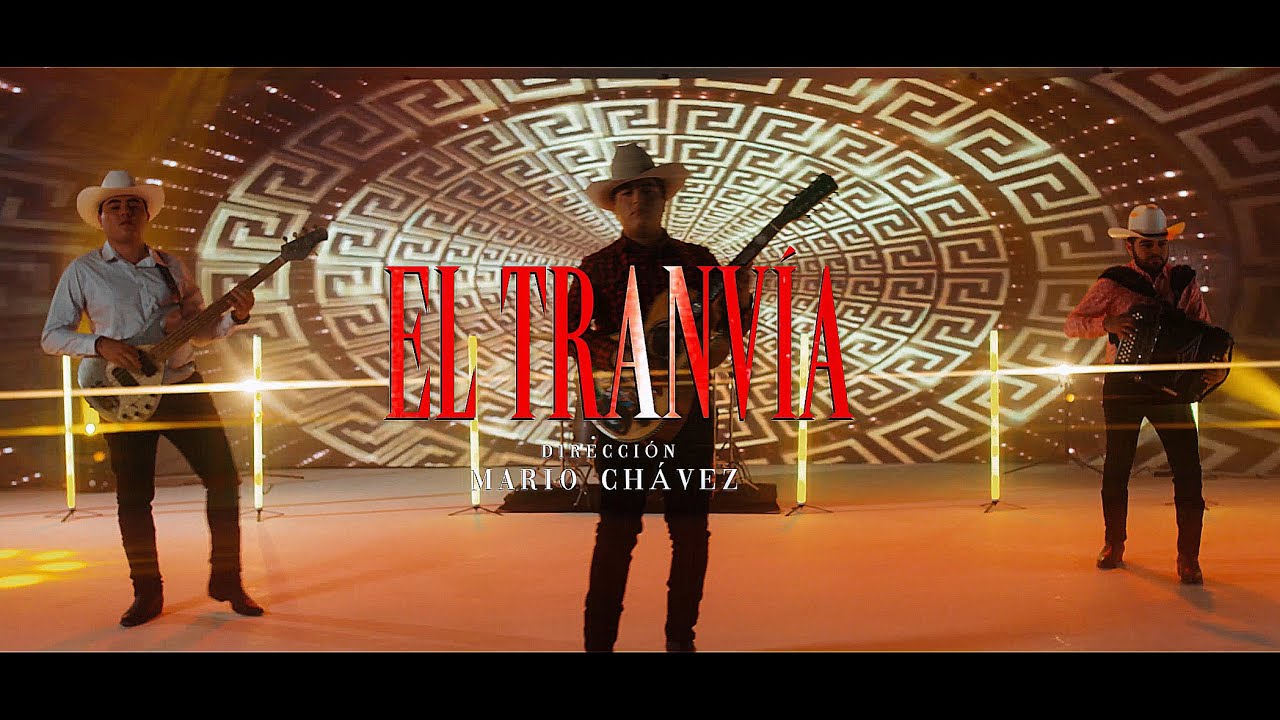 Los Elementos de Culiacán - El Tranvía  (Video Musical)