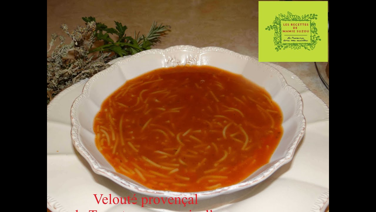 Velouté Provençal de Tomates au vermicelle 