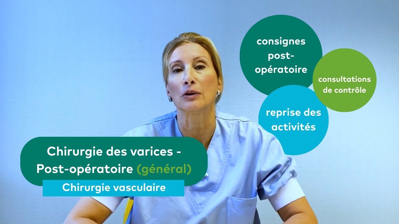 Chirurgie des varices - Post-op&eacute;ratoire (g&eacute;n&eacute;ral)