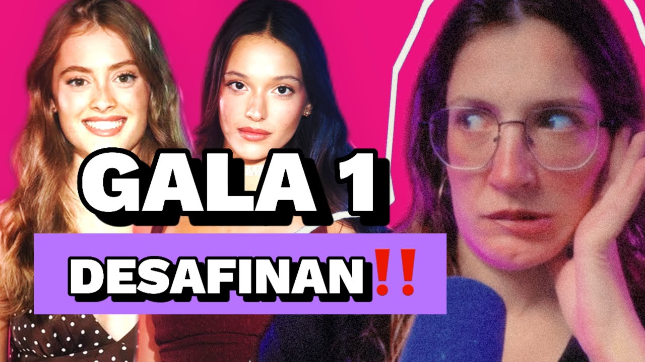 GALA 1 REACCIÓN Sincera‼️ Por qué tienen tan mal sonido???😱