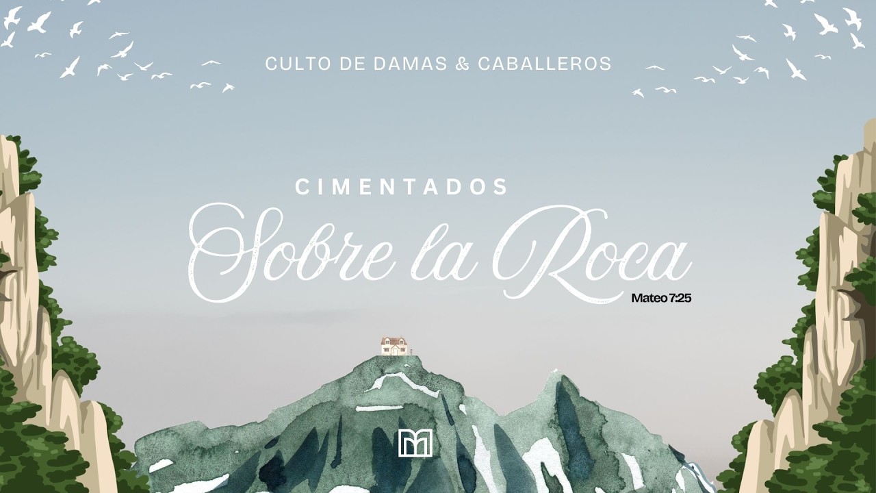 Cimentados sobre la roca | Hno. Gerardo Rios
