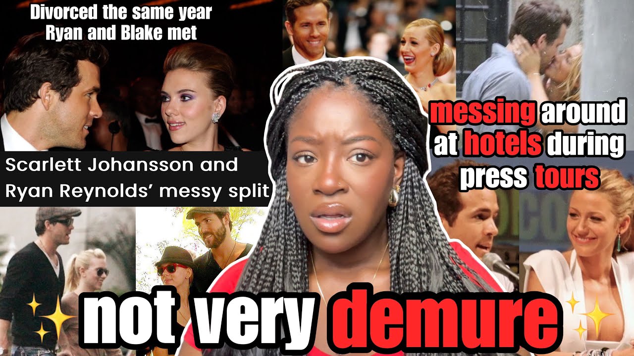 Ryan Reynolds CHEATED on Scarlett Johansson with BLAKE LIVELY