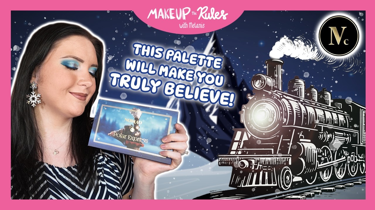 All Aboard for Magical Looks | Nomad Cosmetics - Polar Express | Makeup Tutorial & Review