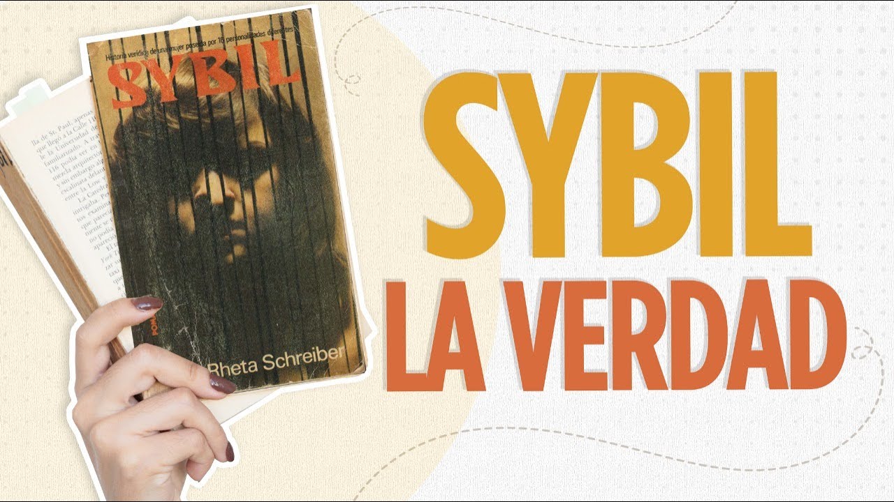 Sybil / Análisis y conclusión