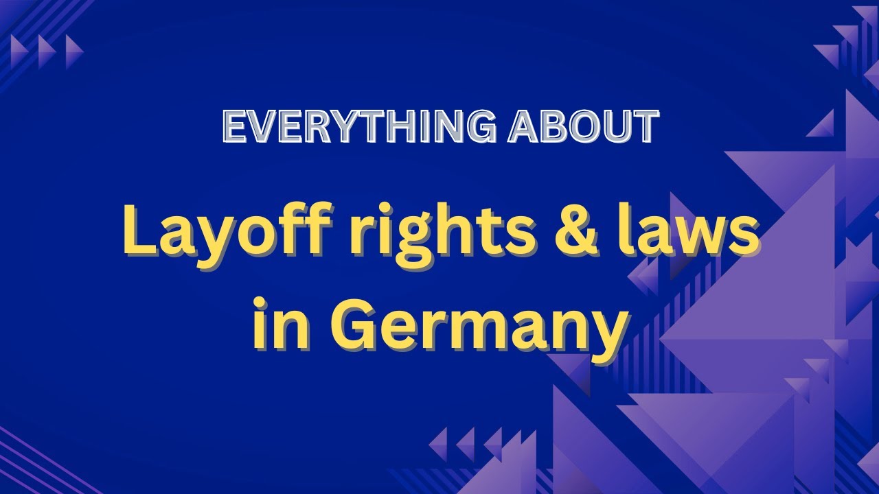 Fired in Germany? Know your rights!