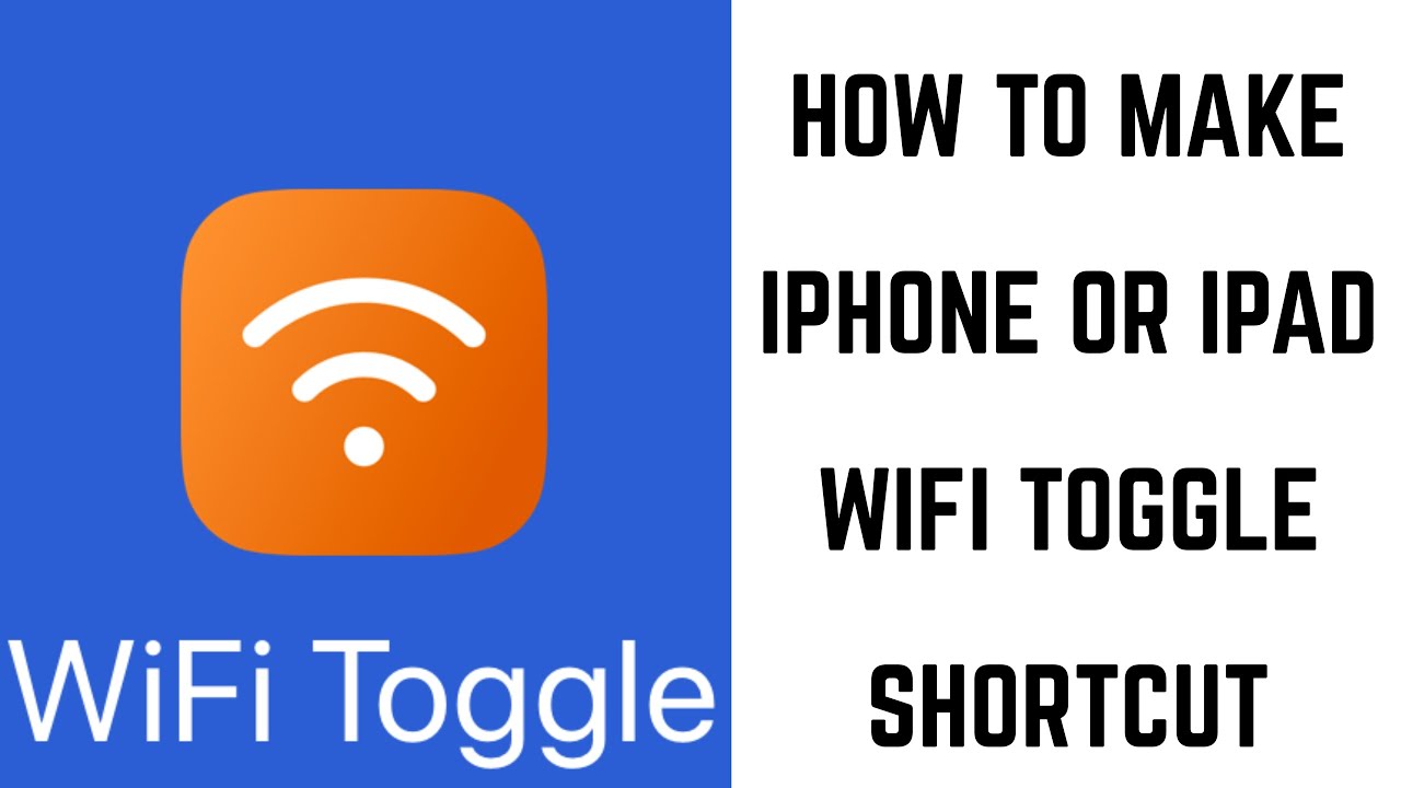 How to Make iPhone or iPad WiFi Toggle Shortcut