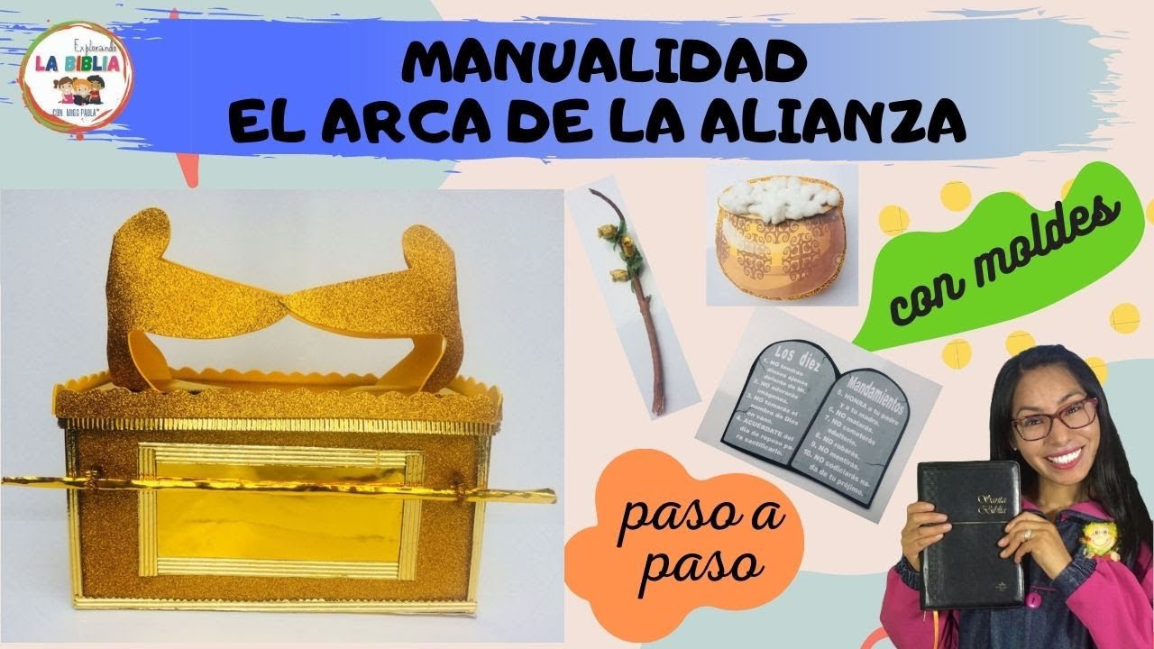 EL ARCA DE LA ALIANZA (O PACTO) / MANUALIDADES CRISTIANAS/ Paso a paso/Escuela dominical/ moldes.
