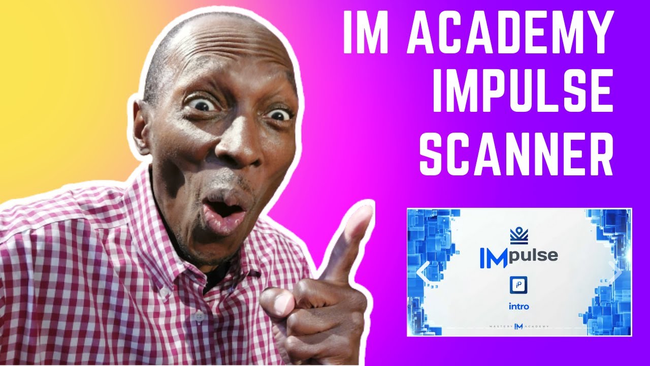 IM Academy Impulse Scanner - Any good?