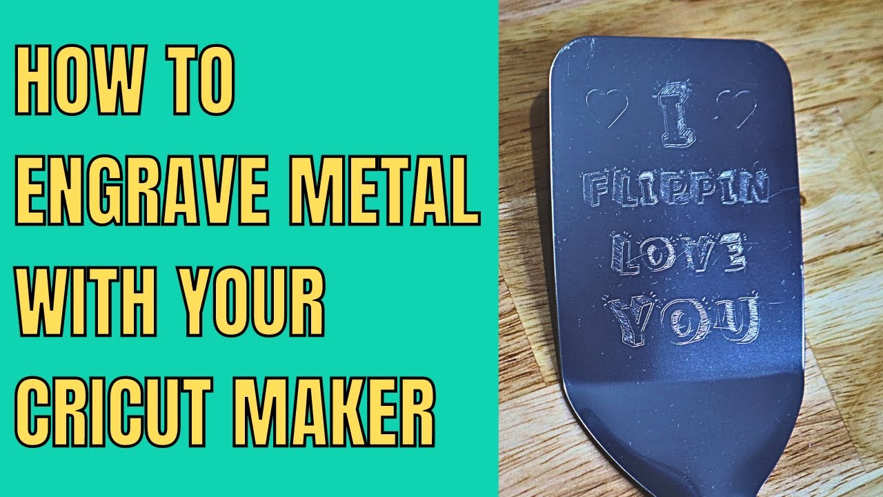 How to engrave metal with Cricut - Spatula gift idea with the Cricut Maker