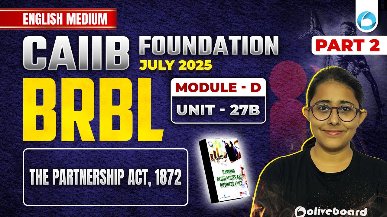 CAIIB July 2025 | CAIIB BRBL Module D Unit 27 B Part - 2 | CAIIB English Medium | CAIIB Exam