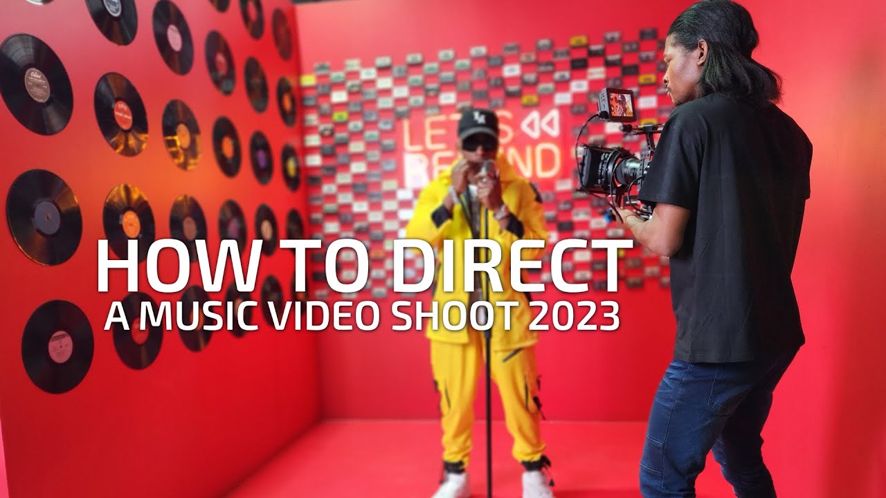 How to Direct a Music Video Shoot 2023