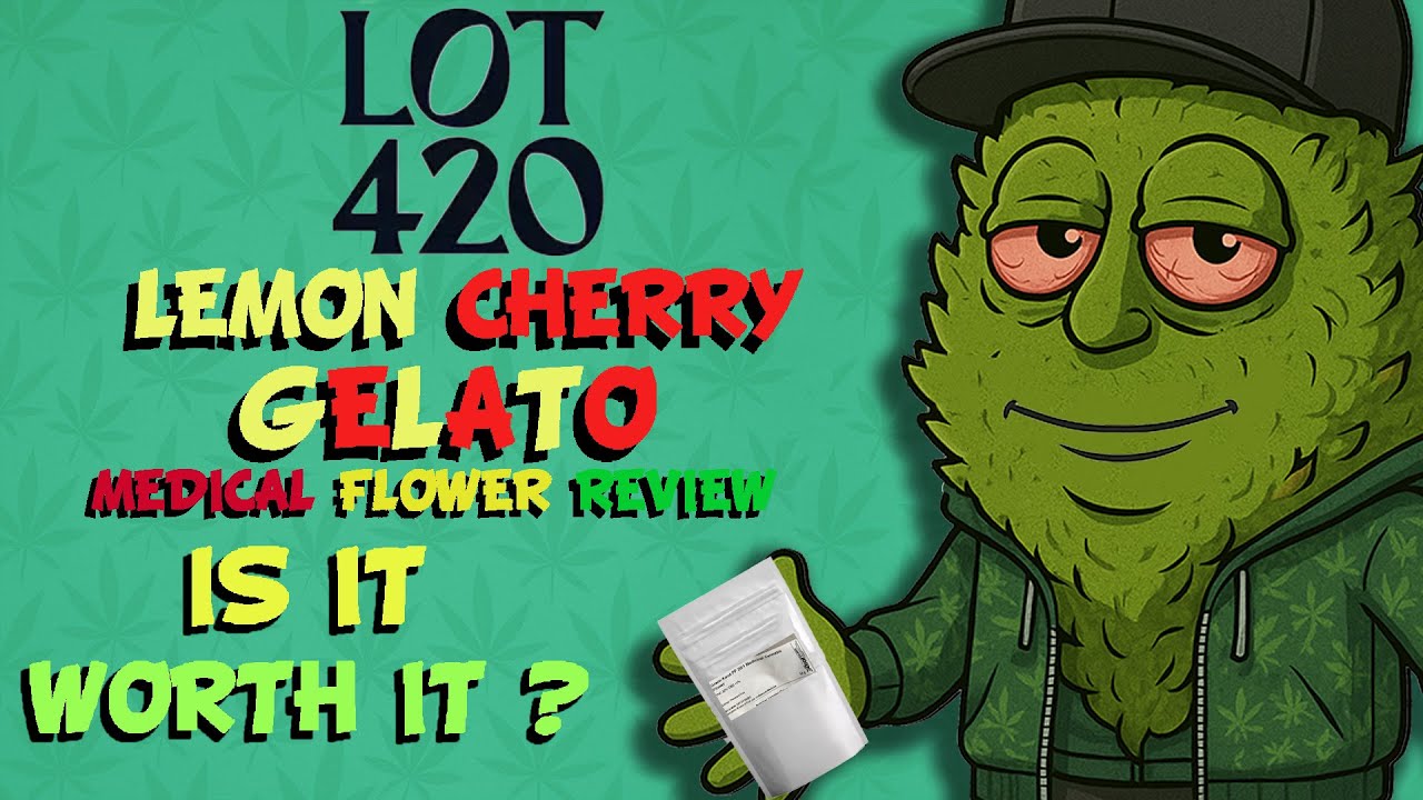 LOT420 Lemon Cherry Gelato 19% Medical Cannabis Review 🍋🍒🍧 #MedicalCannabisUK #legal  #Lot420