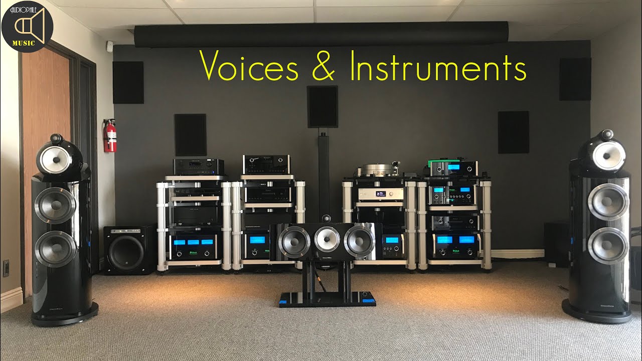 Voices and Instrument - Audio's Audiophile [4K]