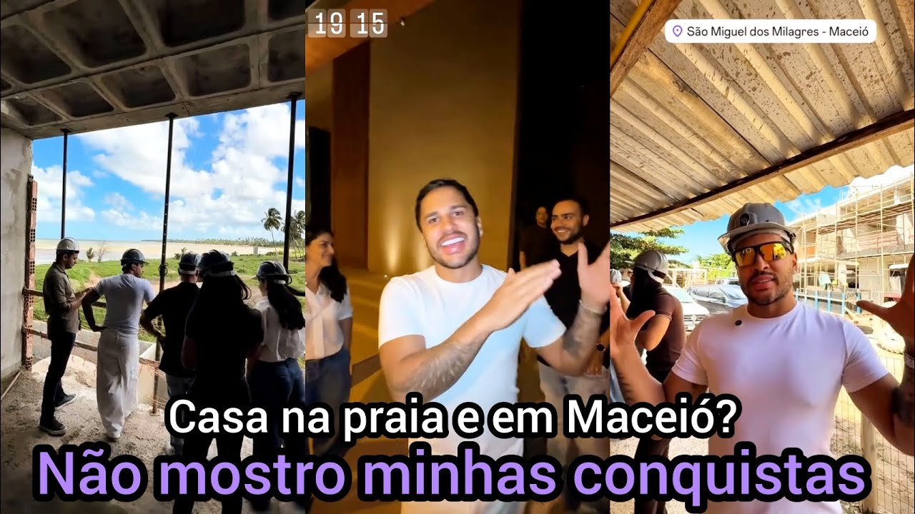 Bastidores de novas conquistas - Lucas Guimarães visita obras de 2 casas uma na praia e em Maceió
