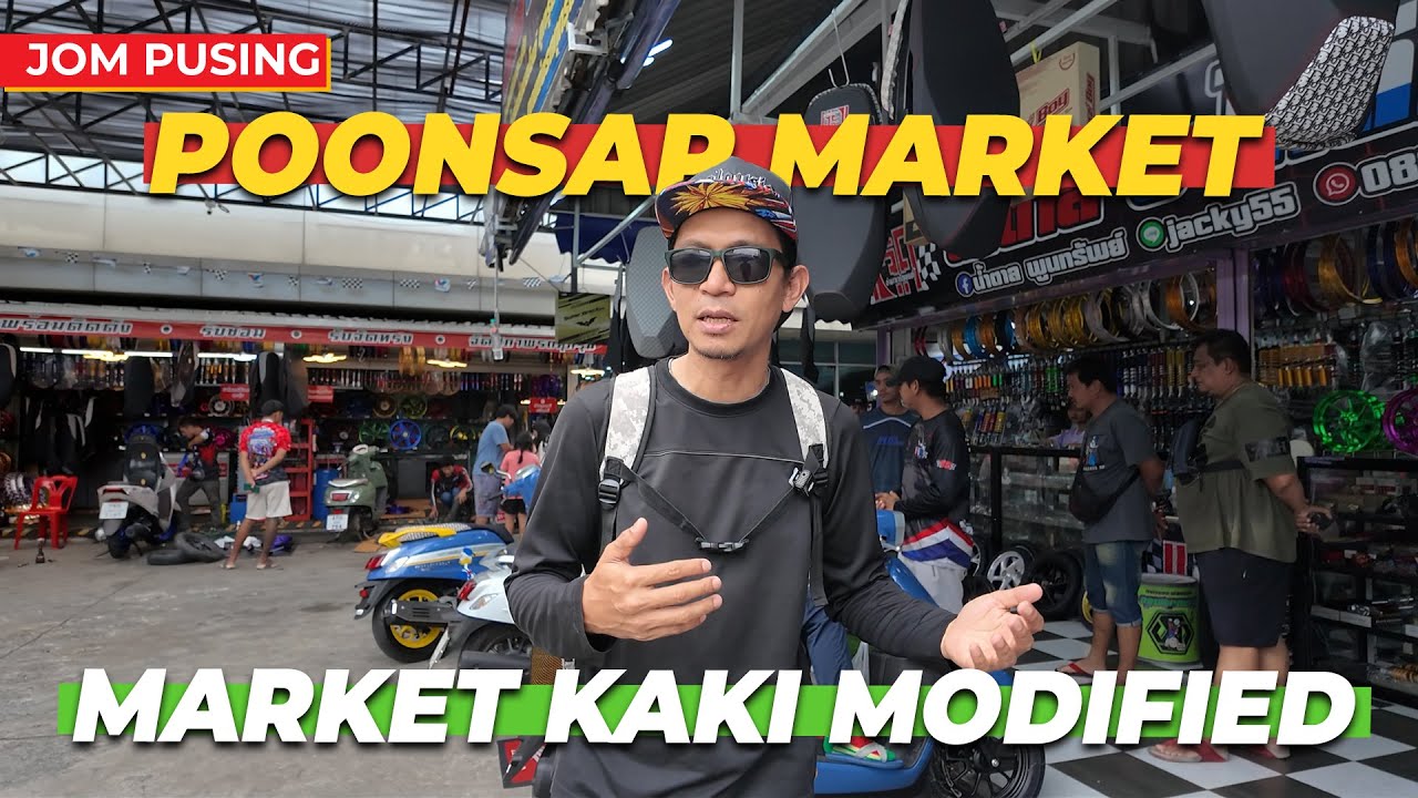 POONSAP MARKET. SEMUA PART MOTOR ADA KAT SINI!