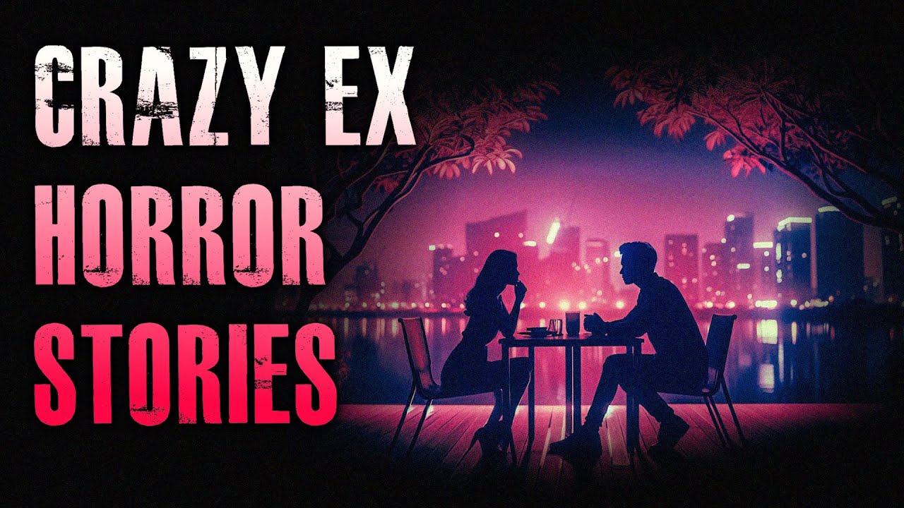 4 TRUE Crazy Ex Stories | True Scary Stories
