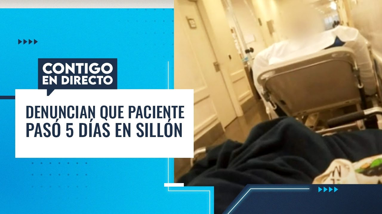 PASÓ 5 DÍAS EN UN SILLÓN: La denuncia de familia contra Hospital El Carmen - Contigo en la Mañana