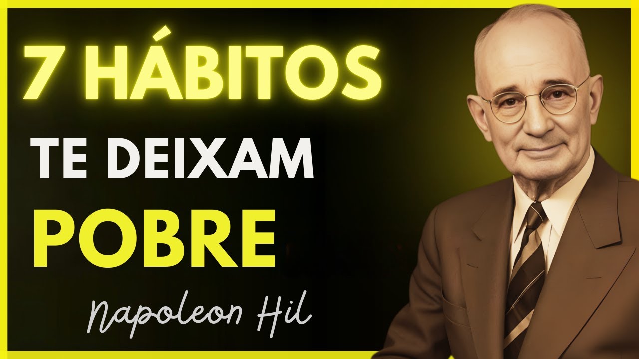 Os 7 hábitos que te mantêm pobre e como quebrá los 🧠  Brian Tracy