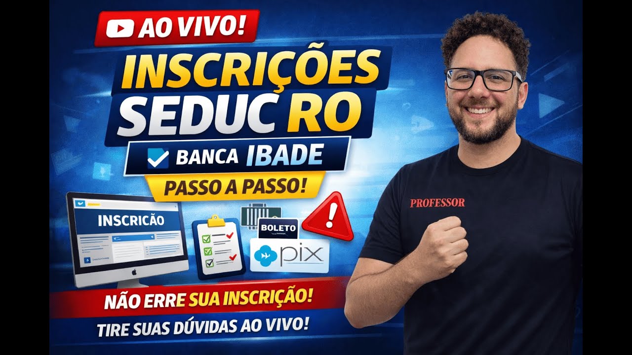 SEDUC RO: Faça sua inscrição de forma certa, e vem saber tudo sobre a isenção da taxa
