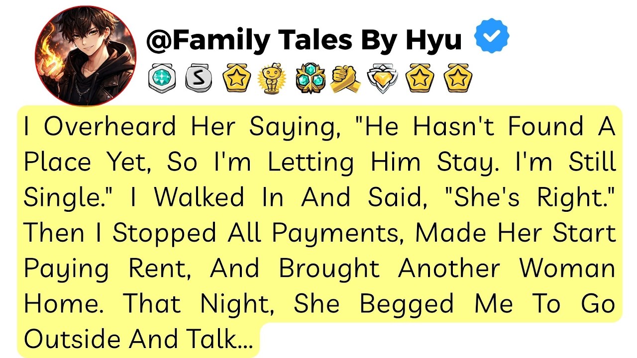 I overheard her say, “He hasn’t found a place, so I let him stay. I’m still single.” | Reddit Story