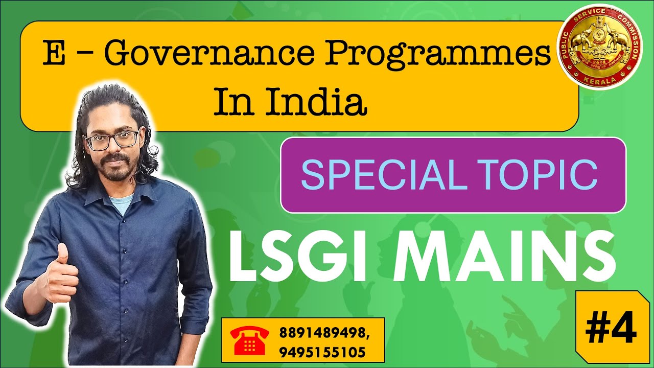 LSGI MAINS - SPECIAL TOPIC : E-governance programmes in India #psc #lsgs #lsgi #keralapsc