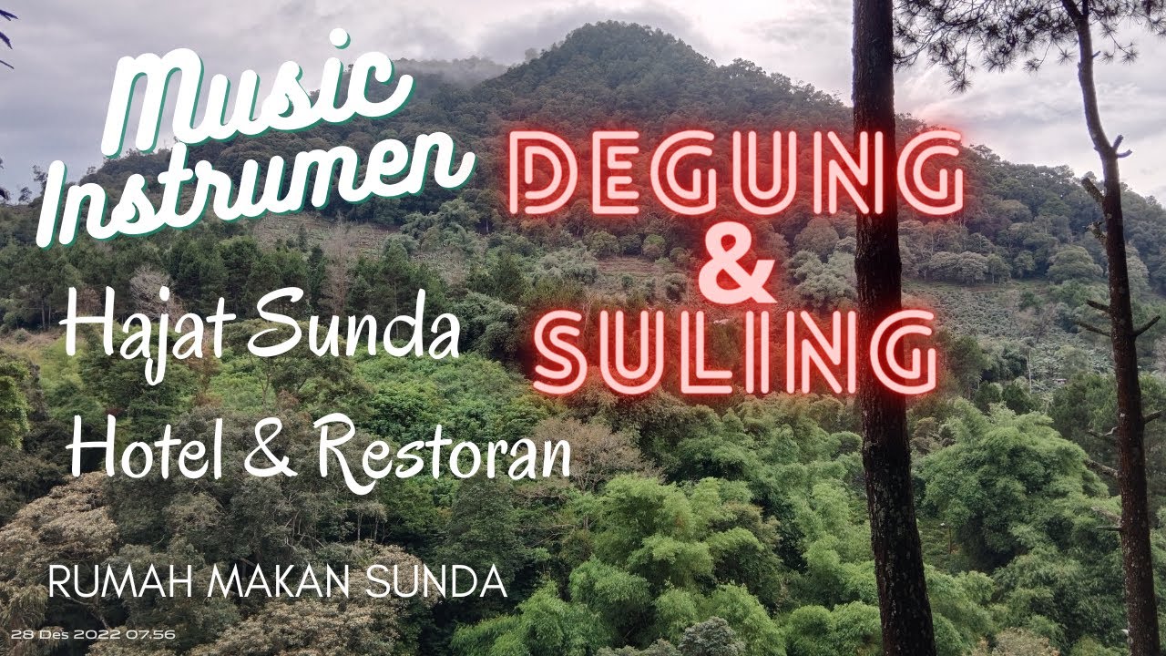 Relaksasi Musik Instrumen Sunda Cocok Untuk di Hajat Hotel Restoran Menyegarkan Pikiran Jadi Santai