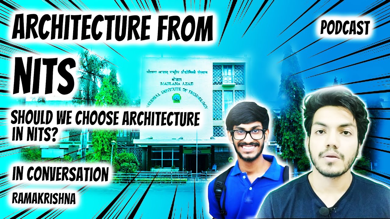 Architecture from NITS | Best Nits | Entrance | Jee Mains | Placement | Fees | With Ramakrishna