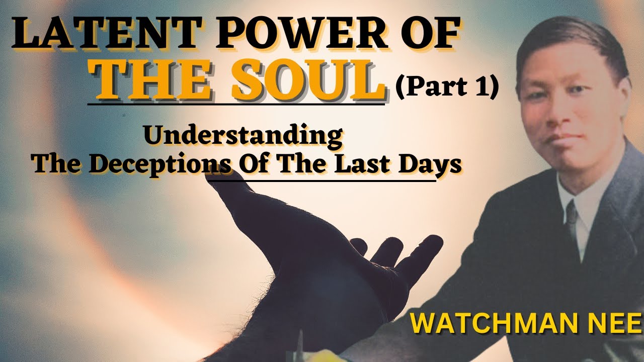 EXPLOITATION OF THE SOUL | WATCHMAN NEE
