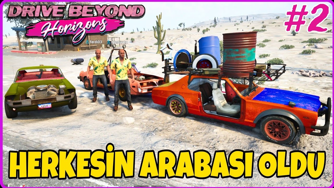 ÜÇ TANE ARABAMIZ OLDU🔸️HERKES KENDİ ARABASINI TOPLUYOR🔸️DRIVE BEYOND HORIZONS #drivebeyondhorizons