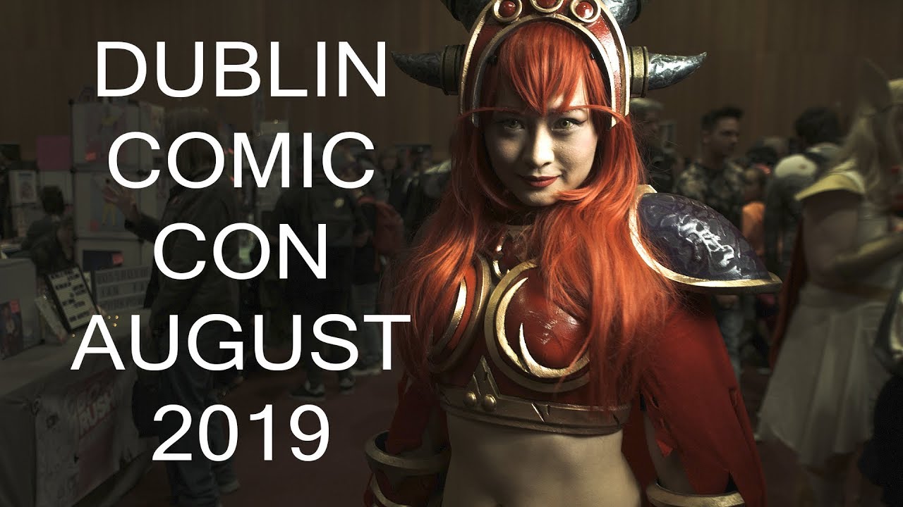 Dublin Comic Con 2019 (August)