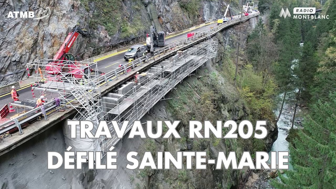 Rouler en toute sécurité avec ATMB | Travaux RN205 - Défilé Sainte-Marie