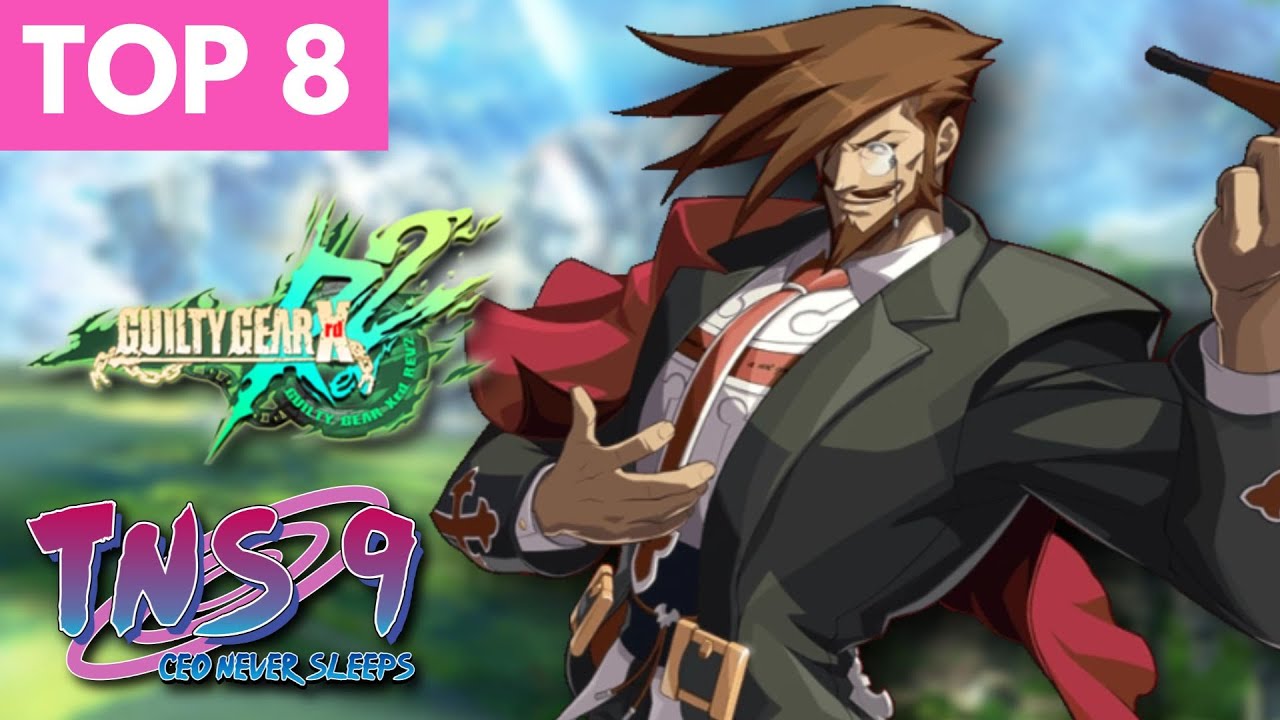 TNS 9 Guilty Gear XRD Rev 2 Top 8 (Ramlethal Slayer Chipp Zato-1 Millia) Offline Tournament