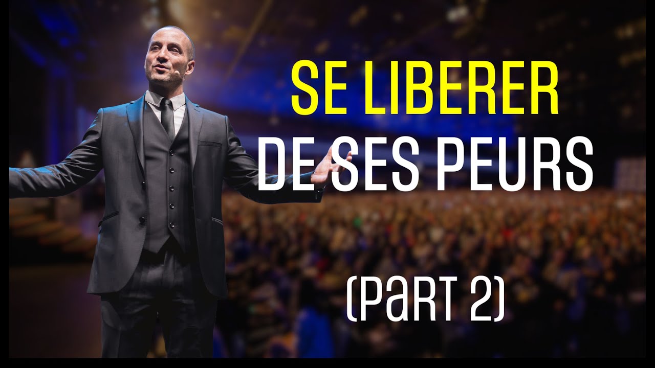 Conférence en ligne: Se libérer de ses peurs afin de saisir de nouvelles opportunités PARTIE 2