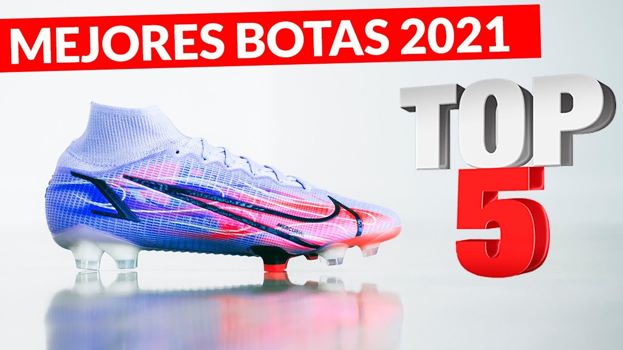 Top 5 MEJORES BOTAS de FÚTBOL de 2021