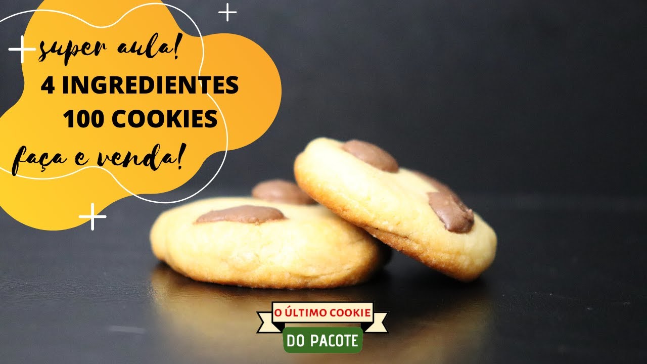 📌Aul&atilde;o 4 ingredientes, 100 cookies | fa&ccedil;a e venda!